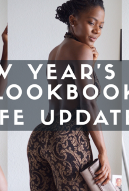 NEW YEAR’S EVE LOOKBOOK + UPDATES!